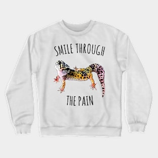 Leopard Gecko Smile Through the Pain Funny Pet Lizard Lover Crewneck Sweatshirt